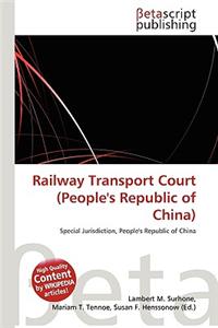 Railway Transport Court (People's Republic of China)