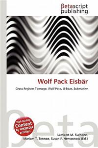 Wolf Pack Eisbar