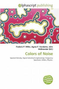 Colors of Noise