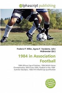 1984 in Association Football