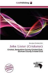 John Lister (Cricketer)