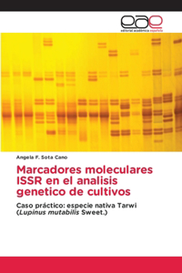 Marcadores moleculares ISSR en el analisis genetico de cultivos