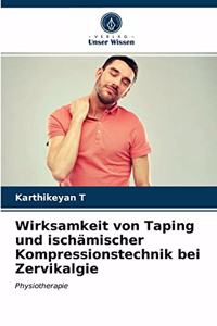 Wirksamkeit von Taping und ischämischer Kompressionstechnik bei Zervikalgie