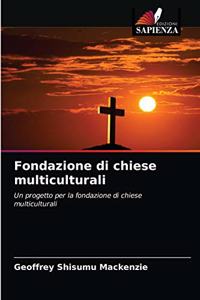 Fondazione di chiese multiculturali