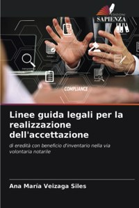 Linee guida legali per la realizzazione dell'accettazione