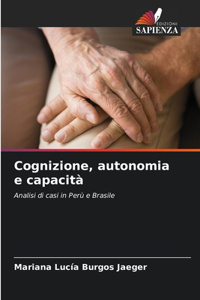 Cognizione, autonomia e capacità