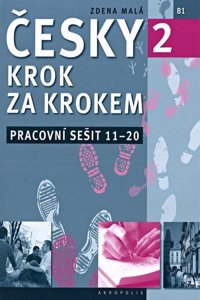 New Czech Step-by-Step 2. Workbook 2 - lessons 11-20