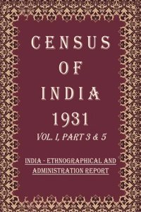 Census of India 1931: The Andaman And Nicobar Island - Report, Tables Volume Book 4 Vol. II,Pt. 1, pt. 2 [Hardcover]