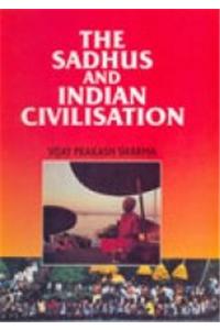 The Sadhus and the Indian Civilization