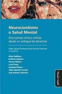 Neurocientismo o Salud Mental