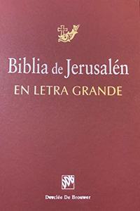 Biblia De Jerusalen. Ed. En Letra Grande