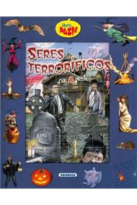 Seres Terrorificos