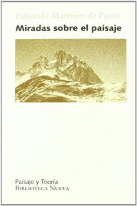 MIRADAS SOBRE EL PAISAJE