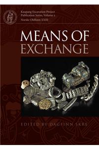 Means of Exchange