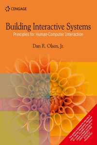 Building Interactive Systems Principles for Human-Computer Interaction