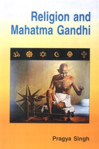 Religion and Mahatma Gandhi