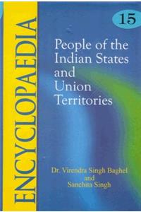 Encyclopedia People of the Indian States and Union Territories (Set of 15 Volumes)