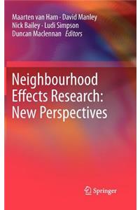 Neighbourhood Effects Research: New Perspectives
