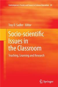 Socio-Scientific Issues in the Classroom