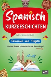 Spanisch Kurzgeschichten Â¿ praxisnah & einfach