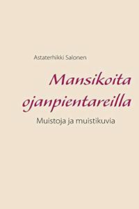 Mansikoita ojanpientareilla