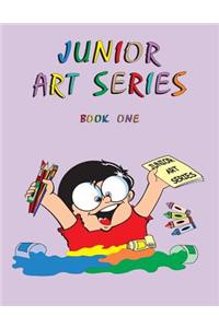 Junior Art Series - Book One