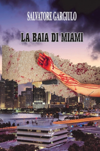 La Baia Di Miami