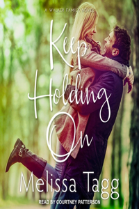 Keep Holding on