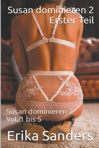 Susan Dominieren 2. Erster Teil