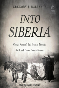 Into Siberia