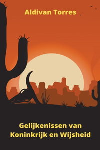 Gelijkenissen van Koninkrijk en Wijsheid