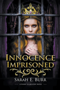 Innocence Imprisoned