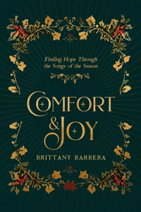 Comfort & Joy