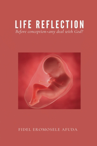 Life Reflection