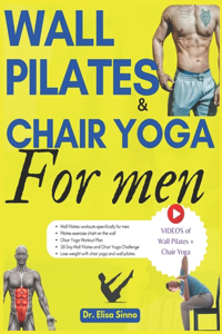 Wall Pilates and Chair Yoga for men