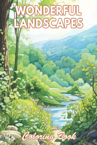 Wonderful Landscapes Coloring Book