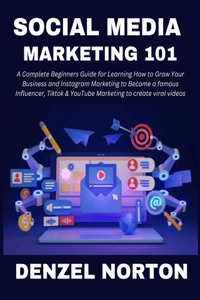 Social Media Marketing 101
