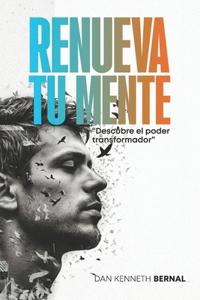 Renueva tu Mente