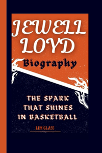 Jewell Loyd Biography