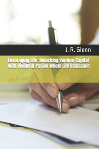 Leveraging Life