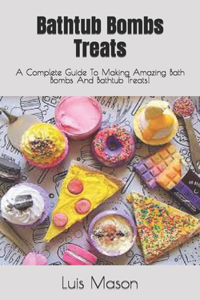 Bathtub Bombs Treats