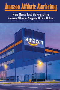Amazon Affiliate Marketing
