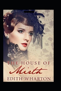 The House of Mirth by Edith Wharton illustrated