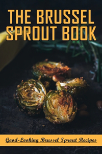 Brussel Sprout Book