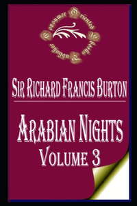 The Arabian Nights, Volume 3 (of 4)