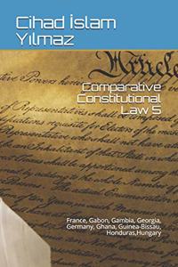 Comparative Constitutional Law Series