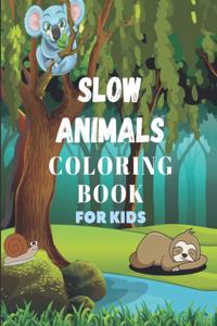 Slow Animal Coloring Book for Kids