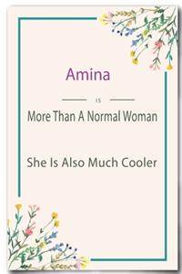 Amina is More Than A Normal Woman