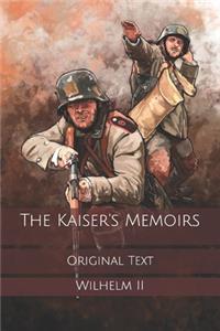 The Kaiser's Memoirs