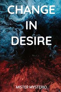 Change In Desire